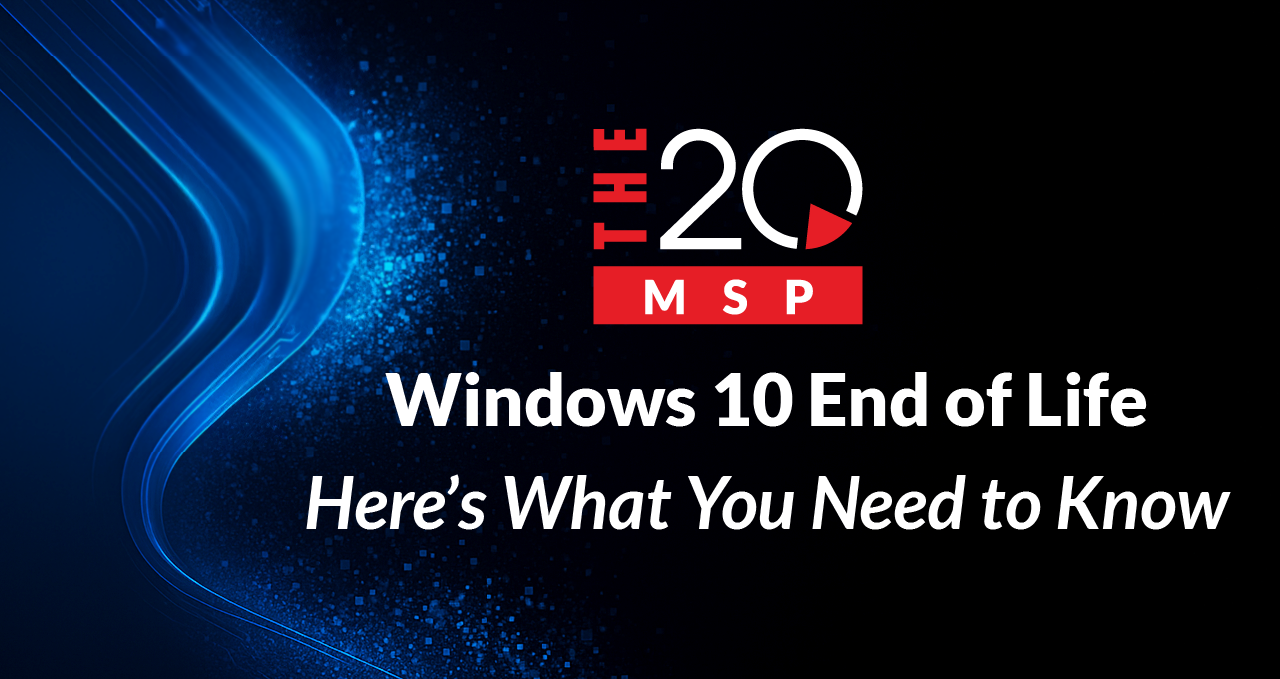 Windows 10 End of Life – Here's What You Need to Know 1 Windows 10 End of Life – Here's What You Need to Know